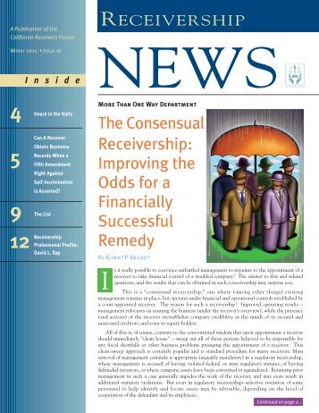 The Consensual Receivership - California Receivers Forum