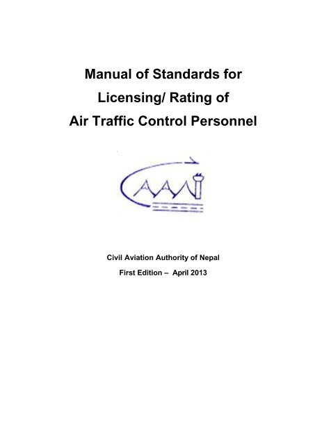 Manual of Standards for Licensing/Rating of ATC Personnel
