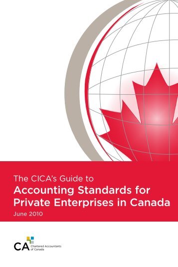 Accounting Standards for Private Enterprises in Canada - Canadian ...