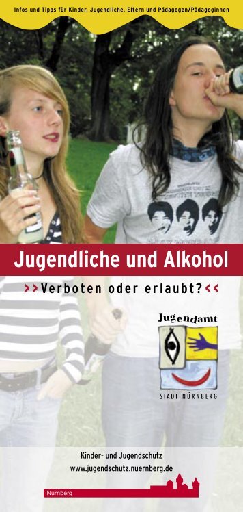 Jugendliche und Alkohol Verboten oder erlaubt? - Stadt Baiersdorf