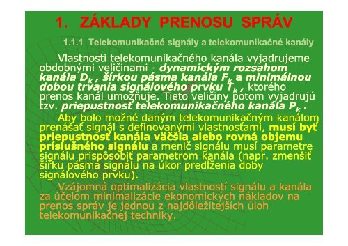 1. ZÃKLADY PRENOSU SPRÃV PRENOSU SPRÃV