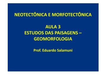 aula 3 - estudo das paisagens - Geologia Ufpr