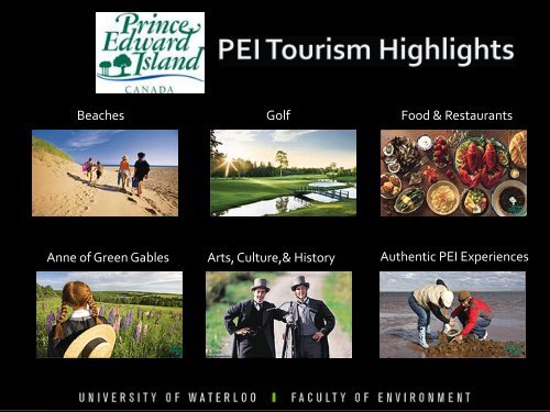 PEI Tourism Opportunities under Climate Change - UPEI Projects
