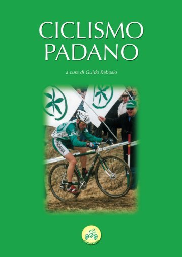 "Ciclismo Padano" a cura di Guido Rebosio - SportPadania