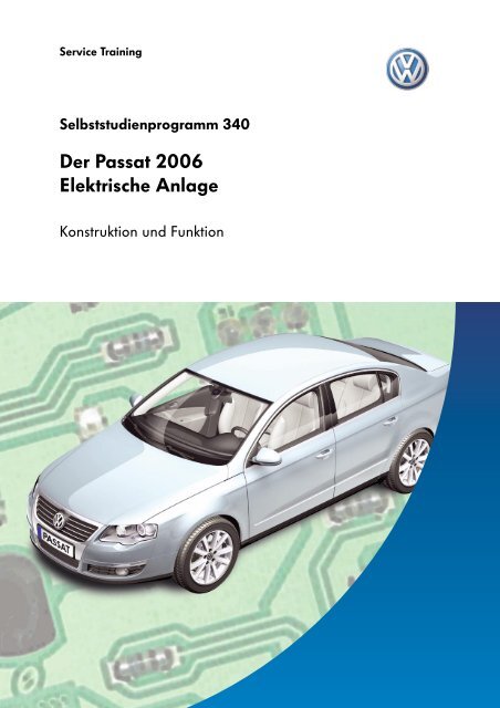 SSP340 Der Passat 2006 Elektrische Anlage - VWClub.BG