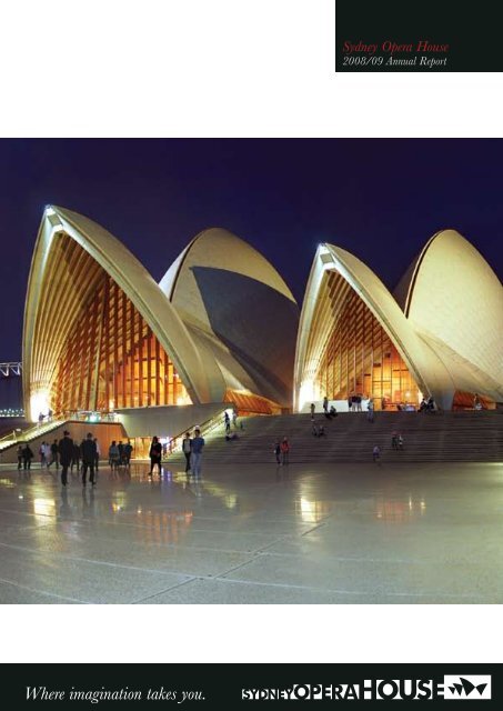 Sydney Opera House Annual Report 2008/09