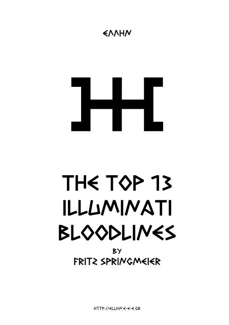 BLOODLINES OF THE ILLUMINATI by Fritz Springmeier (one