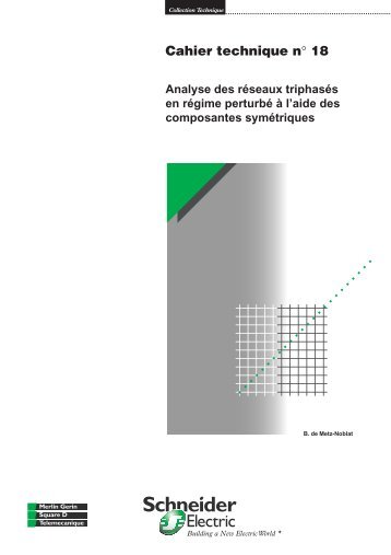 18 Analyse des réseaux triphasés en régime perturbé à l'aide des ...