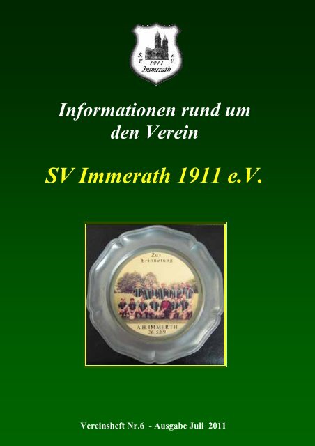 ab 14:00 Uhr & Sonntag den 10. Juli 2011 - SV Immerath 1911 eV
