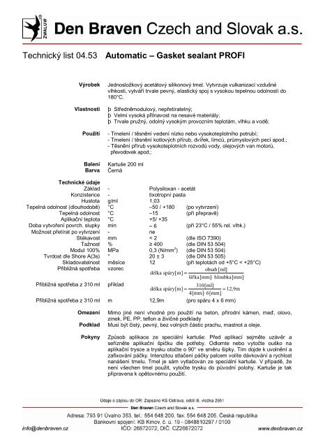 TechnickÃ½ list 04.53 Automatic â Gasket sealant PROFI - Den Braven