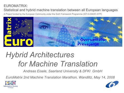 Hybrid architectures for machine translation
