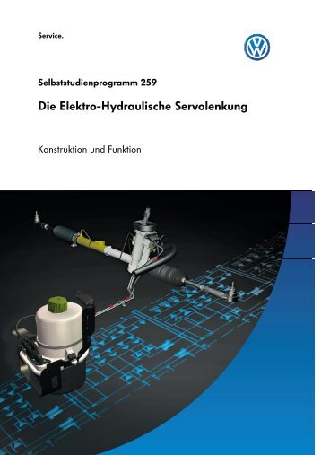 Die Elektro-Hydraulische Servolenkung