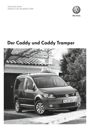 Der Caddy und Caddy Tramper - Volkswagen