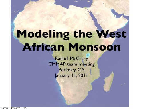 Modeling the West African Monsoon - cmmap