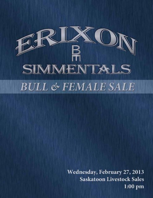 Erixon Simmentals Bull & Female Sale - Transcon Livestock