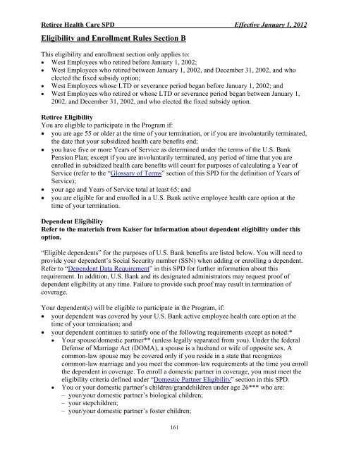 The eligibility and enrollment rules for the U