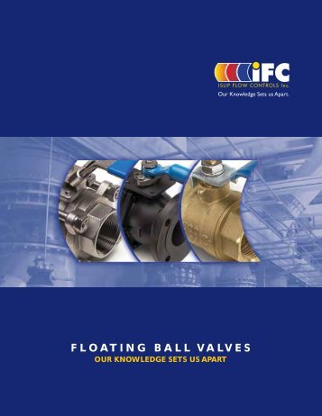 FLOATING BALL VALVES - ISLIP Flow Controls