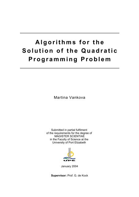 Algorithms for the Solution of the Quadratic Programming Problem