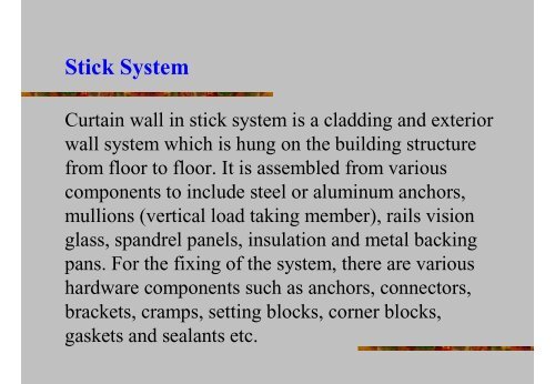 Construction and Performance of Curtain Wall Systems for Super ...