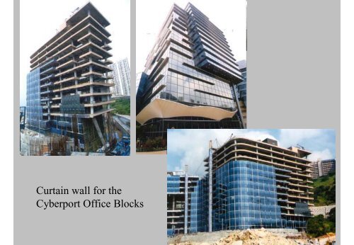 Construction and Performance of Curtain Wall Systems for Super ...