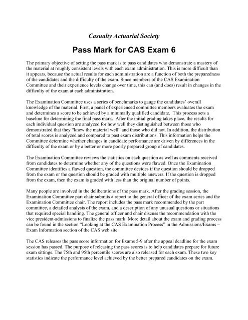 Pass Mark for CAS Exam 6 - Casualty Actuarial Society