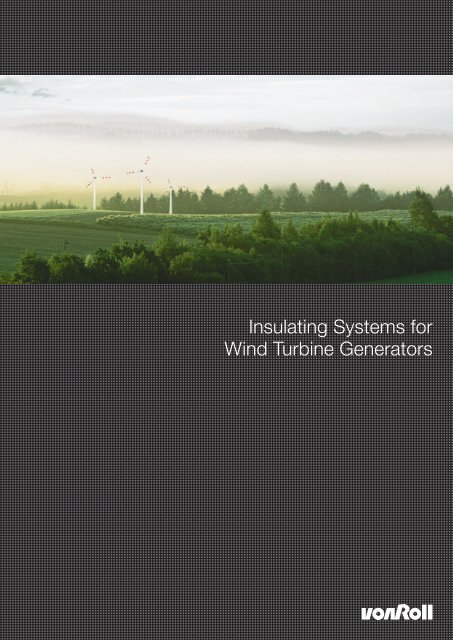 Insulating Systems for Wind Turbine Generators - Electrowind ...