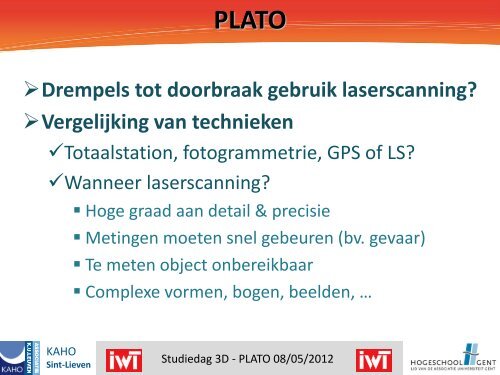 PLATO - Project LAserscanning: Technologische kennisOverdracht