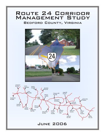 Bedford County Route 24 Corridor Management Study - Virginia's ...