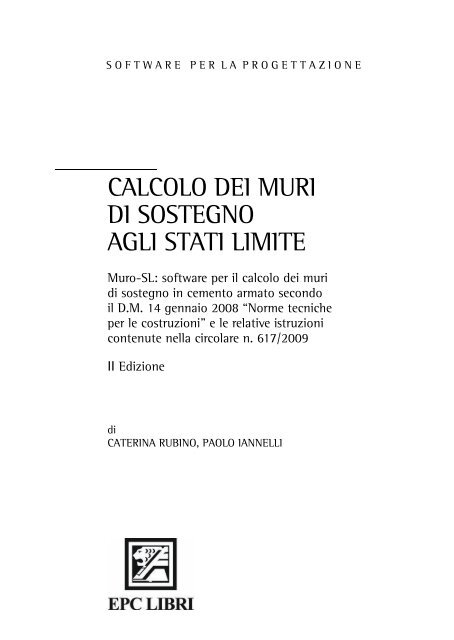 CALCOLO DEI MURI DI SOSTEGNO AGLI STATI LIMITE - Epc.it