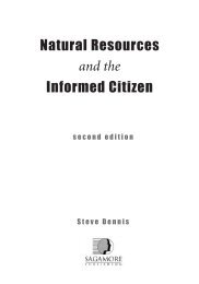 Natural Resources and the Informed Citizen - Sagamore Publishing