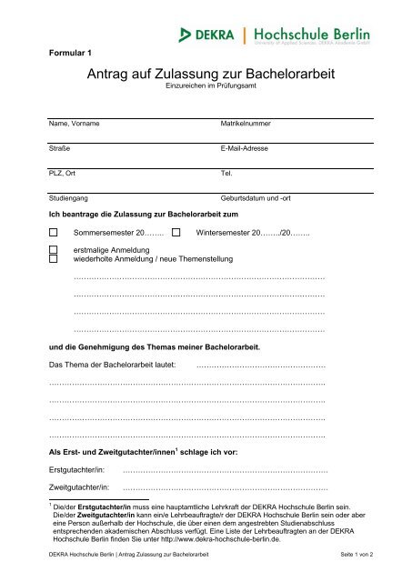 Formular 1 Antrag Zulassung zur Bachelorarbeit - DEKRA ...