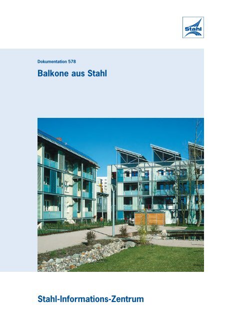 D578 Balkone aus Stahl - Stahl-Informations-Zentrum