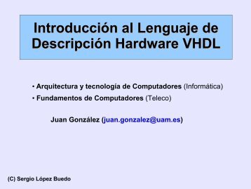 IntroducciÃ³n al Lenguaje de DescripciÃ³n Hardware VHDL - Iearobotics