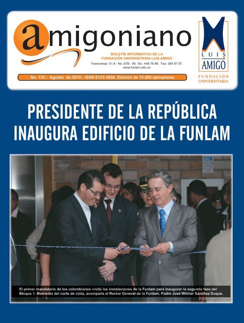 Amigoniano No 133 - Agosto de 2010 - FundaciÃ³n Universitaria Luis ...