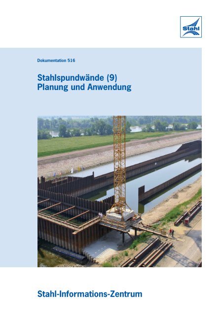 Dokumentation 516 Stahlspundwaende (9) Planung und Anwendung