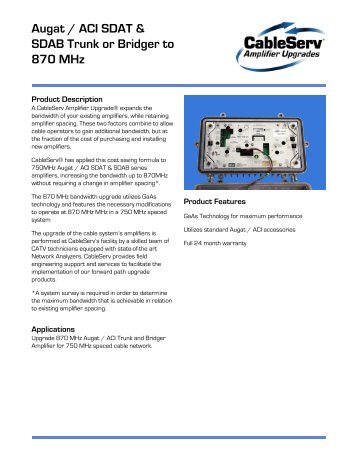 Augat / ACI SDAT & SDAB Trunk or Bridger to 870 MHz