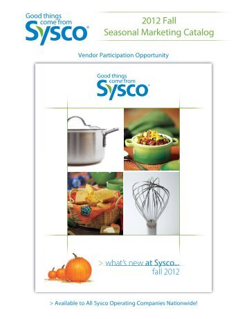 2012 Fall Seasonal Marketing Catalog - Sysco eZines