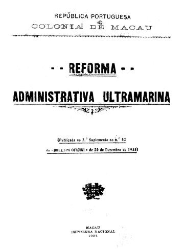 Reforma administrativa ultramarina, Macau - O Governo dos Outros