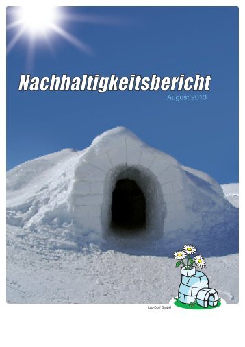 Nachhaltigkeitsbericht 2013/14 lang (pdf) - im Iglu-Dorf