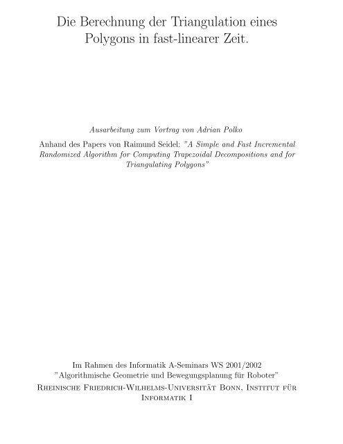 Berechnung der Triangulation eines Polygons in ... - UniversitÃ¤t Bonn