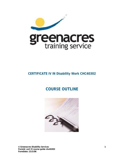 cert IV course guide chc40302 - Greenacres Disability Services