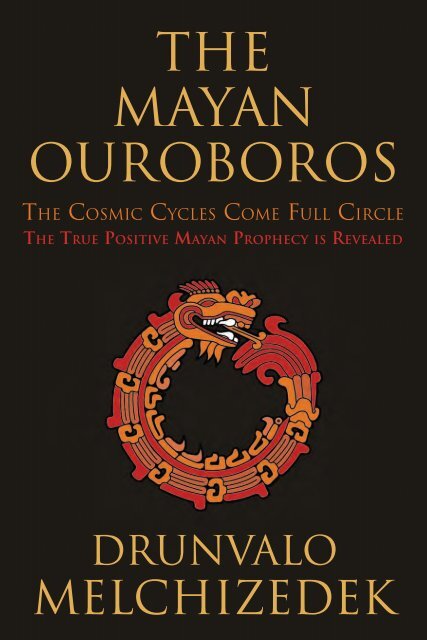 THE MAYAN Ouroboros - Red Wheel/Weiser