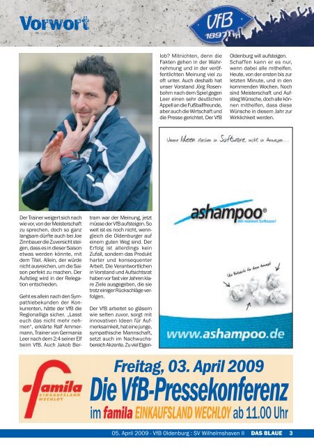 Freitag, 03. April 2009 Die VfB-Pressekonferenz - VfB Oldenburg