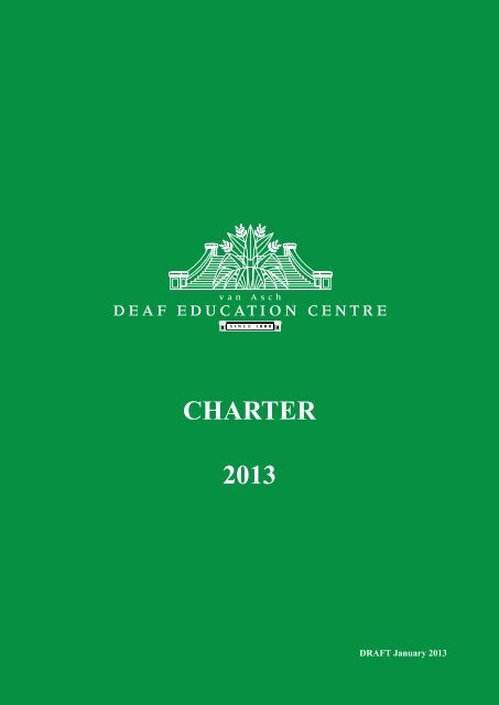 CHARTER 2013 - Van Asch Deaf Education Centre