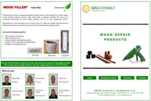 wood repair products - BÃ¸gh Consult Denmark A/S