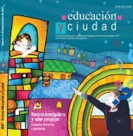 Revista EducaciÃ³n y Ciudad - EdiciÃ³n nÃºmero 12 - IDEP