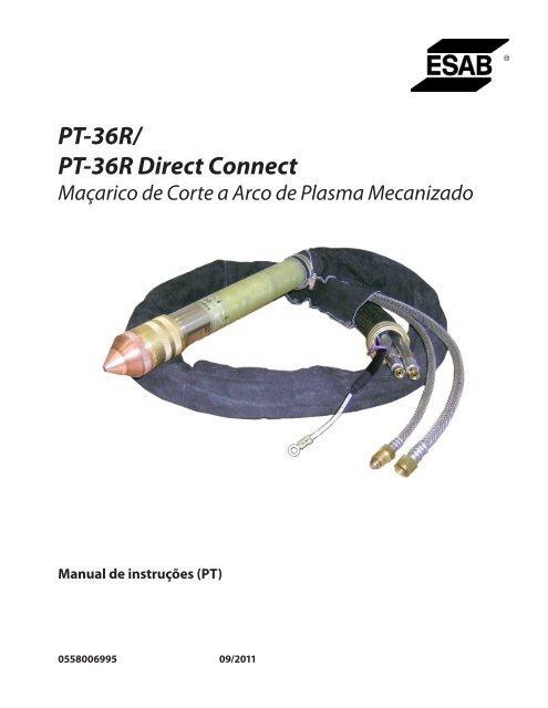 PT-36R/ PT-36R Direct Connect - ESAB Welding & Cutting Products