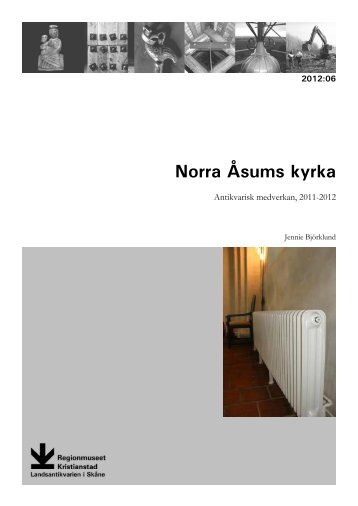 Norra Ãsums kyrka - Regionmuseet Kristianstad