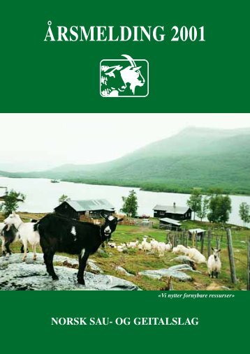 ÅRSMELDING 2001 - Norsk Sau og Geit