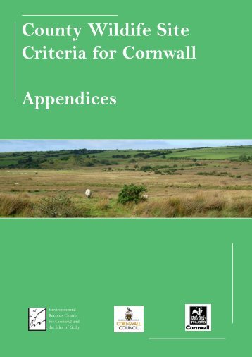 County Wildife Site Criteria for Cornwall Appendices